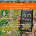 Prototipo IoT: "Dispositivo detector de grado de maduración de frutas”, enfocado al sector agrícola